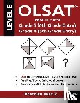Gifted and Talented - Olsat Practice Test Grade 5 (6th Grade Entry) & Grade 4 (5th Grade Entry)-Test: One Olsat E Practice Test (Practice Test Two), Gifted and Talented 6th