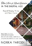 Parodi, Norka - The Art of Real Estate in the Digital Age