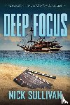 Sullivan, Nick - Deep Focus
