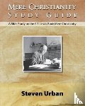 Urban, Steven - Mere Christianity Study Guide