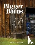 Gillaspie, Pam - Bigger Barns: Living Content in a Material World
