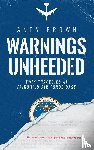 Brown, Andy - Warnings Unheeded