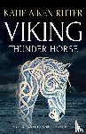 Ritter, Katie Aiken - VIKING Thunder Horse