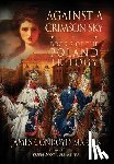 Martin, James Conroyd - Against a Crimson Sky (The Poland Trilogy Book 2)
