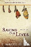 Hoffman, D Margaret - Saving Our Lives