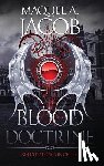 Jacob, Maquel A - Blood Doctrine