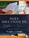 Casaus, Reggie - DAILY BIBLE STUDY 101