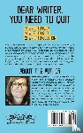 Syme, Becca - Dear Writer, You Need to Quit