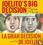 Berlak, Ann - Joelito's Big Decision (Hardcover)
