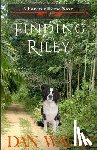 Walsh, Dan - Finding Riley