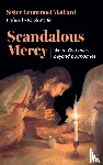 Maillard, Sister Emmanuel - Scandalous Mercy