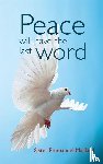 Maillard, Sister Emmanuel - Peace Will Have the Last Word
