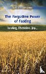 Sister Emmanuel - The Forgotten Power of Fasting