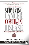 Hope, Justus R - Surviving Cancer, COVID-19, and Disease