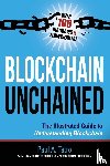 Tatro, Paul a - Blockchain Unchained