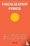Bodri, Bill - Visualization Power