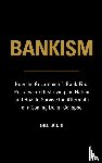 Bodri, Bill - BANKISM