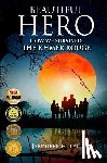 Lau, Jennifer H. - Beautiful Hero: How We Survived the Khmer Rouge