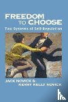 Novick, Jack, Novick, Kerry Kelly - Freedom to Chose