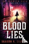 Gilbert, Sharon K. - Blood Lies: Book One of The Redwing Saga