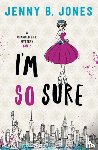 Jones, Jenny B - I'm So Sure
