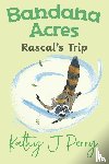 Perry, Kathy J - Rascal's Trip