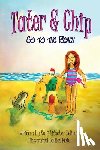 Litscher, Kari - Tater & Chip Go to the Beach