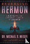 Heiser, Michael S. - Reversing Hermon