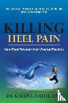 Smith, Karen L - Killing Heel Pain