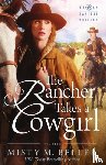 Beller, Misty M - The Rancher Takes a Cowgirl