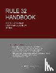 Hopkins Esq, Cedric Martin - Rule 32 Handbook: Post-Conviction Relief Practice Manual, Case Law & Forms