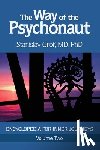Grof, Stanislav - The Way of the Psychonaut Vol. 2