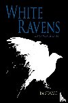 Stewart, Jim (Leeds Metropolitan University UK) - White Ravens