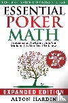 Hardin, Alton - Essential Poker Math, Expanded Edition