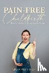 Andrews, Nissa - Pain-Free Childbirth