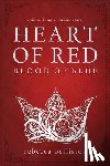 Belliston, Rebecca - Heart of Red, Blood of Blue