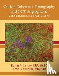 Landry, Cra Oct-C Darrin a. - Optical Coherence Tomography and OCT Angiography: Clinical Reference and Case Studies