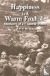 Kreitman, S Keith - Happiness is a Warm Foxhole