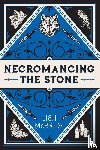 Mcbride, Lish - Necromancing the Stone