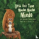 Ippen, Chandra Ghosh - Una Vez Tuve Mucho Mucho Miedo