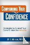 Johnson, Jill J - Compounding Your Confidence