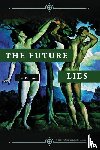 Lane, John Be - The Future Lies