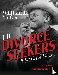 Mcgee, William L., McGee, Sandra V. - The Divorce Seekers