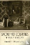 Shoemaker, David T - Smoke and Souvenirs