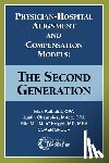 Reiboldt, Max, Chamblee, Justin, Knight, Ellis M - Physician-Hospital Alignment and Compensation Models