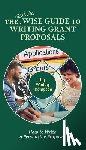 Thompson, Waddy - The Quick Wise Guide to Writing Grant Proposals