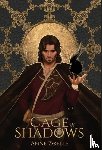 Zoelle, Anne - Cage of Shadows