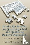 Hopkins, James - Family Tax Benefits for Qualifying Child and Qualifying Relative Dependents: For 2017 Tax Returns