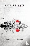 Miller, Timothy S - City of Hate