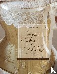 Vincent, W D F, McNealy, Marion - Corset Cutting and Making